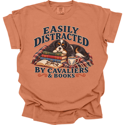 Tricolor Cavalier Shirt, Easily Distracted by Cavaliers and Books, Cavalier Mom Book Lover Tee