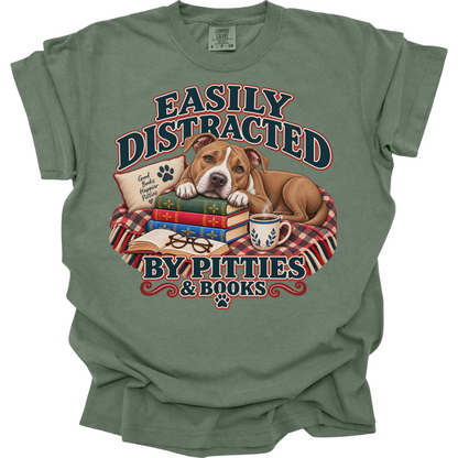 Pitbull Shirt, Easily Distracted by Pitties and Books, Pit Bull Mom Book Lover Tee