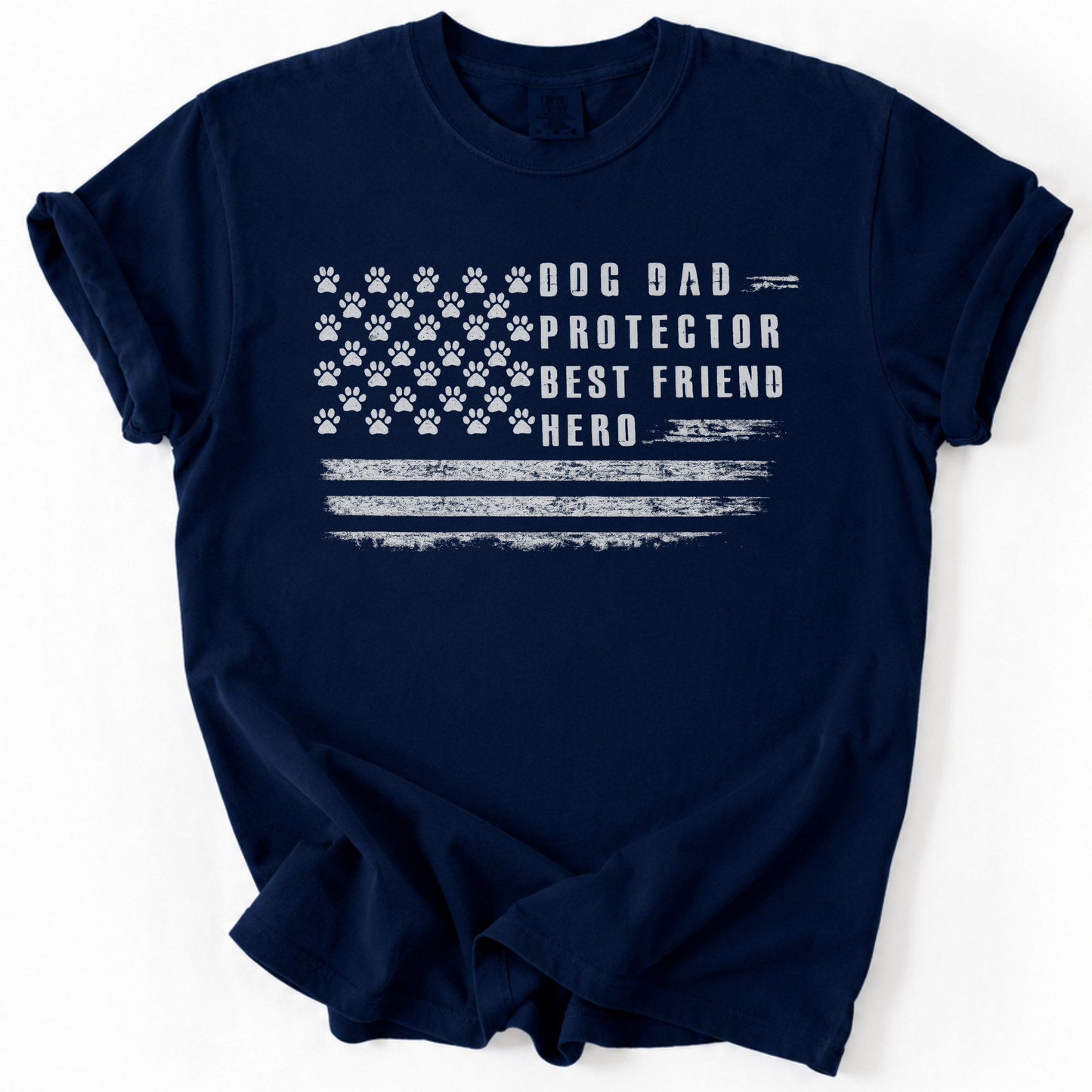 Dog Dad Protector Best Friend Hero Patriotic Paw Print Flag Shirt
