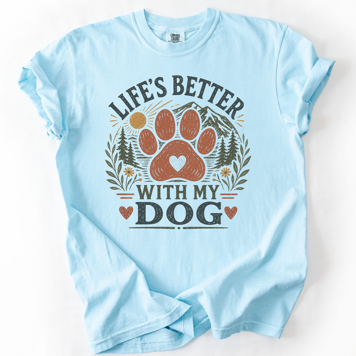 Life's Better With My Dog Comfort Colors Nature Paw Graphic Tee