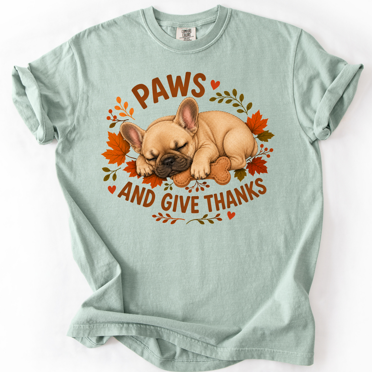 French Bulldog Thanksgiving Shirt, Paws Give Thanks Tee, Fall Frenchie Dog Lover Gift