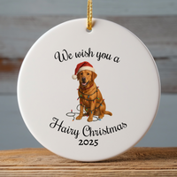 Load image into Gallery viewer, Fox Red Labrador Retriever Ornament 2025, We Wish You a Hairy Christmas Ornament, Funny Dog Lover Gift, Personalized Pet Keepsake

