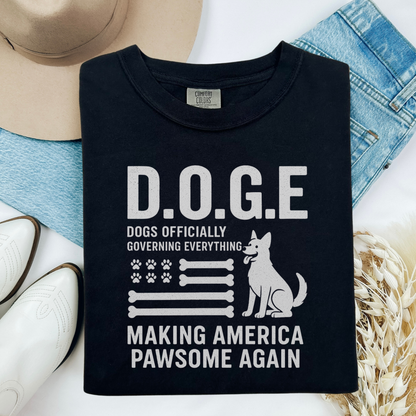 D.O.G.E Funny Dog Lover Shirt, Making America Pawsome Again Tee for Patriotic Pet Owners & Dog Enthusiasts