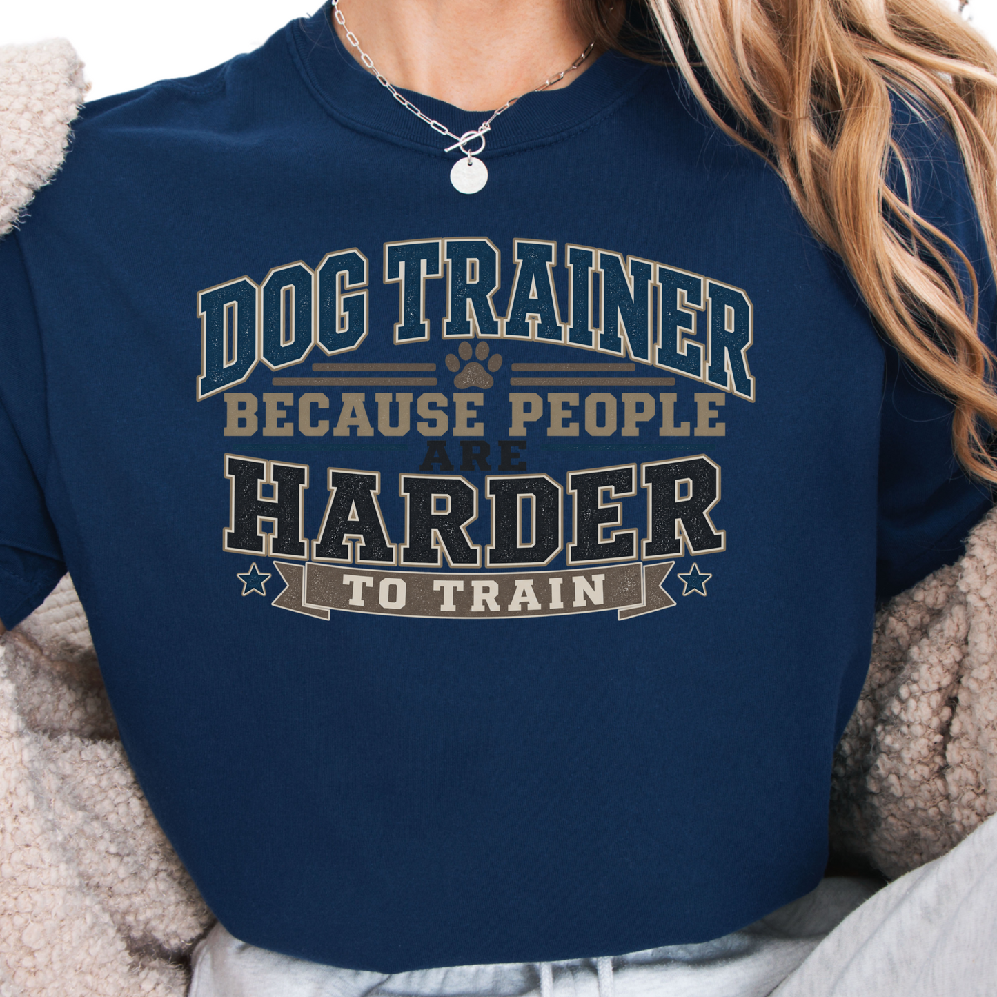 People Are Harder to Train Dog Trainer Shirt,