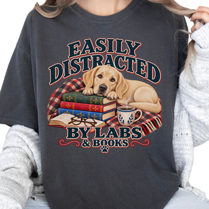 Yellow Lab Shirt, Easily Distracted by Labs and Books, Labrador Mom Book Lover Tee