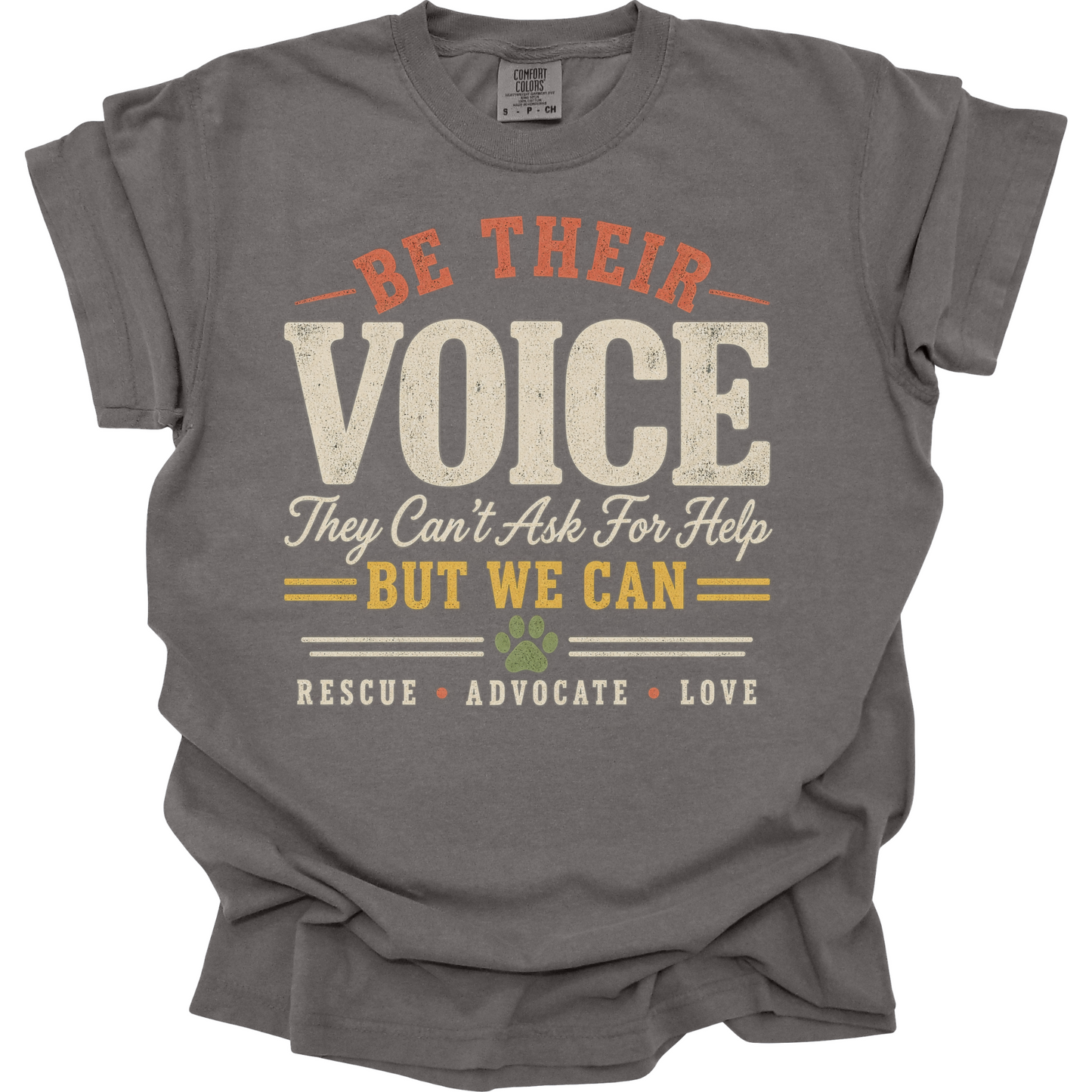 Animal Shelter Volunteer Shirt - Be Their Voice