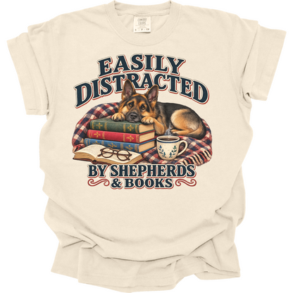German Shepherd Shirt, Easily Distracted by Shepherds and Books, Dog Mom Book Lover Tee