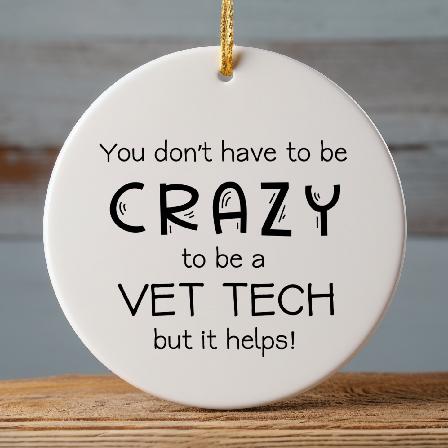Crazy Vet Tech Ornament