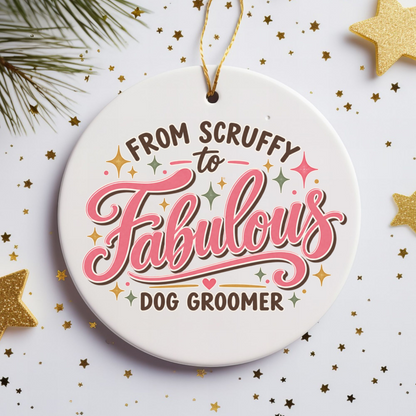 Fabulous Dog Groomer Ornament