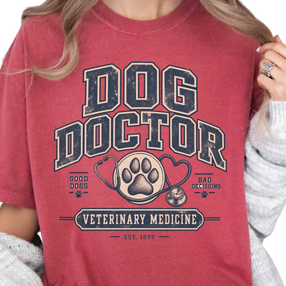 Veterinarian Shirt, Funny Vet Gift, Dog Doctor Tee, Veterinary Medicine Shirt, Vet Humor
