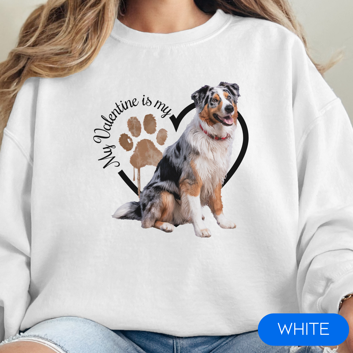 Valentine Australian Shepherd Sweatshirt, Australian Shepherd Mom, Valentine Heart Dog, Valentine Dog Sweatshirt, Gift for Dog Lover