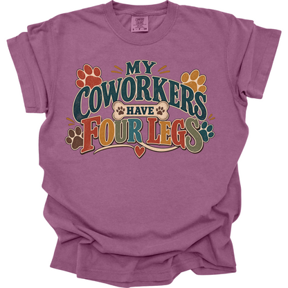 Dog Daycare Worker Shirt, My Coworkers Have Four Legs, Funny Pet Care Gift