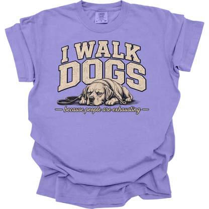 Dog Walker Shirt, I Walk Dogs Tee, Funny Dog Walker Gift, Introvert Dog Shirt