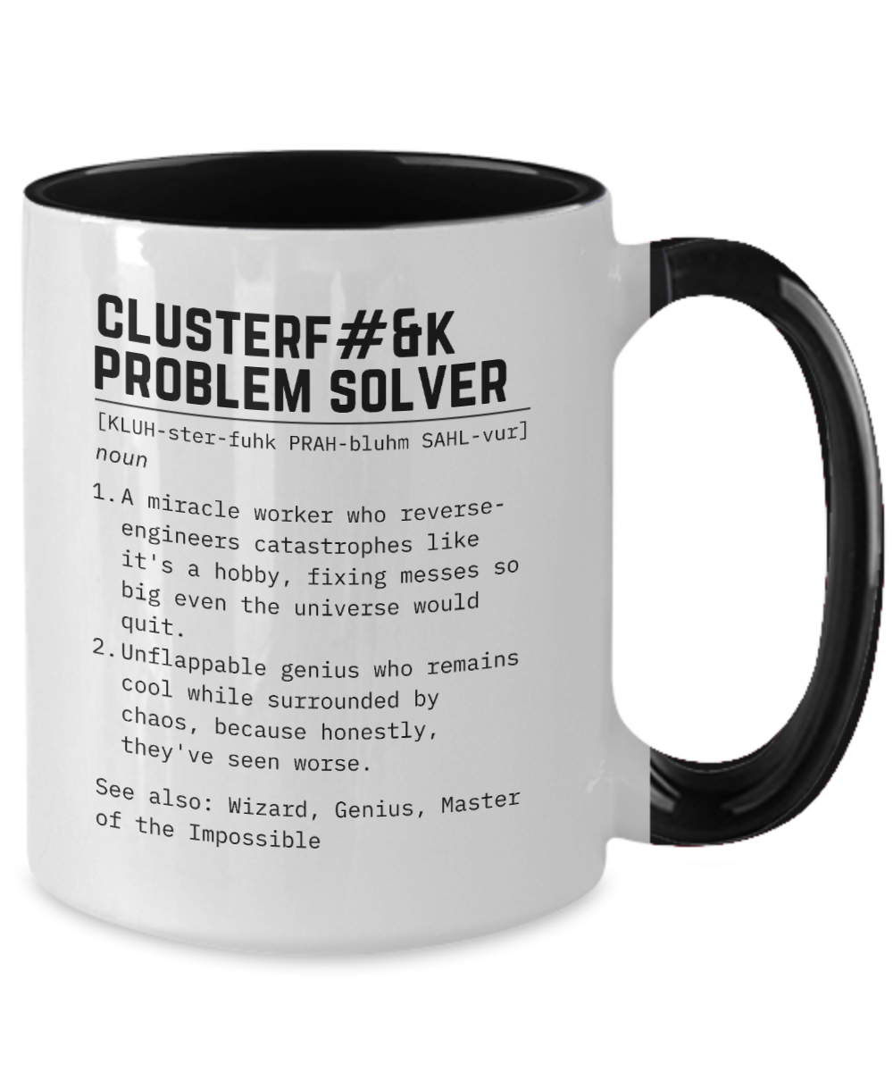 Cluster F*%k Fixer Mug, Co-worker gift, male Boss gift, definition mug, friendsgiving, thank you gift for boss, Gift for him