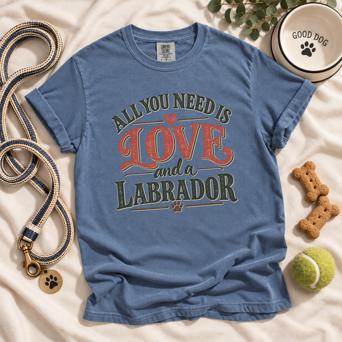Labrador Retriever Shirt, All You Need Is Love and a Labrador