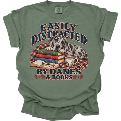 Great Dane Shirt, Easily Distracted by Danes and Books, Dog Mom Book Lover Tee