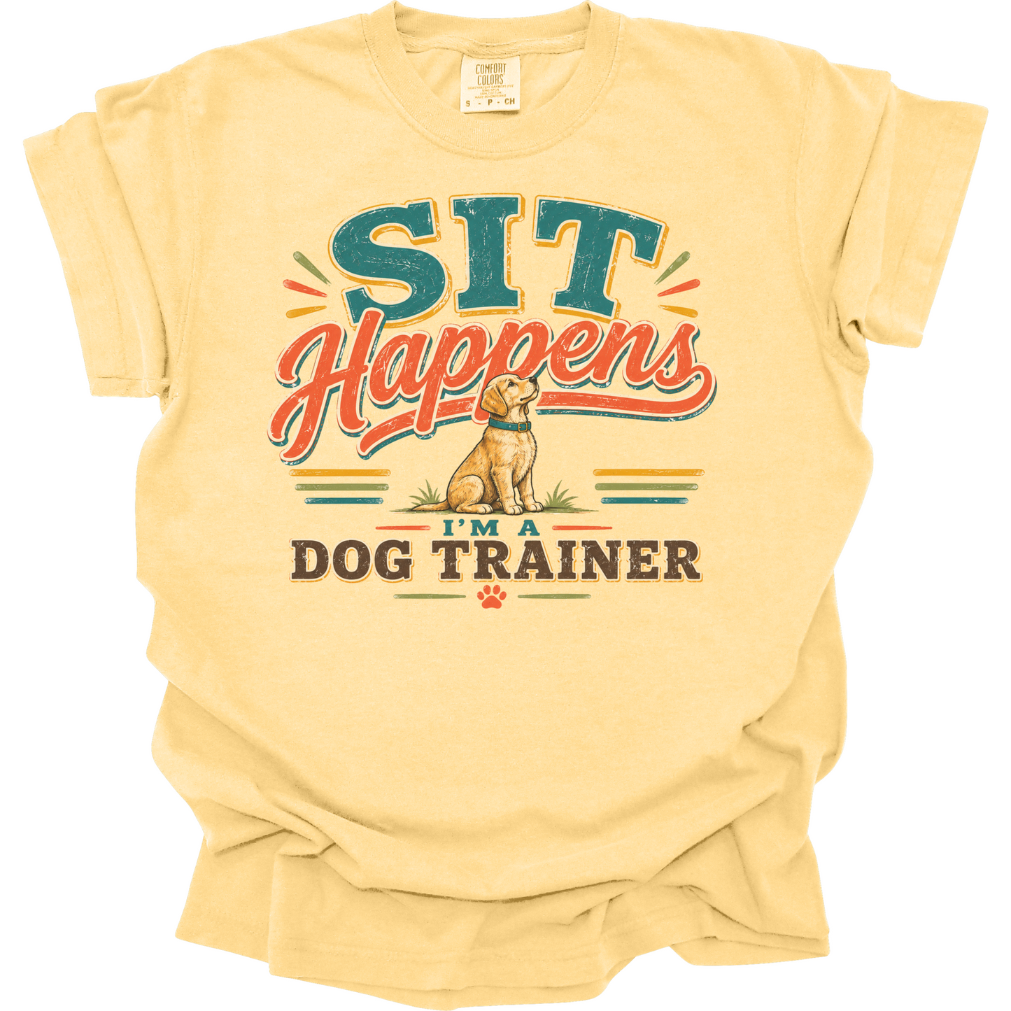 Sit Happens Funny Dog Trainer Shirt
