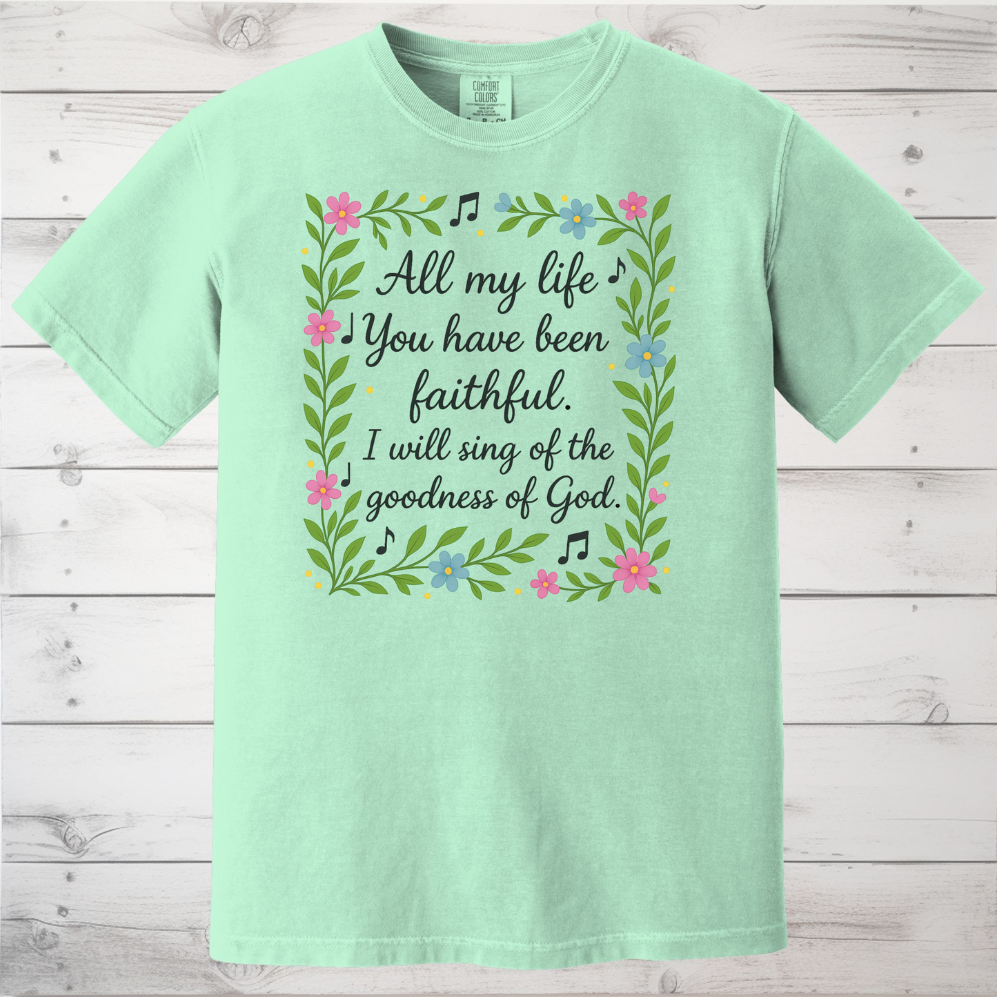 Floral Shirt for Women of Faith, Worship T-Shirt, Goodness of God Shirt