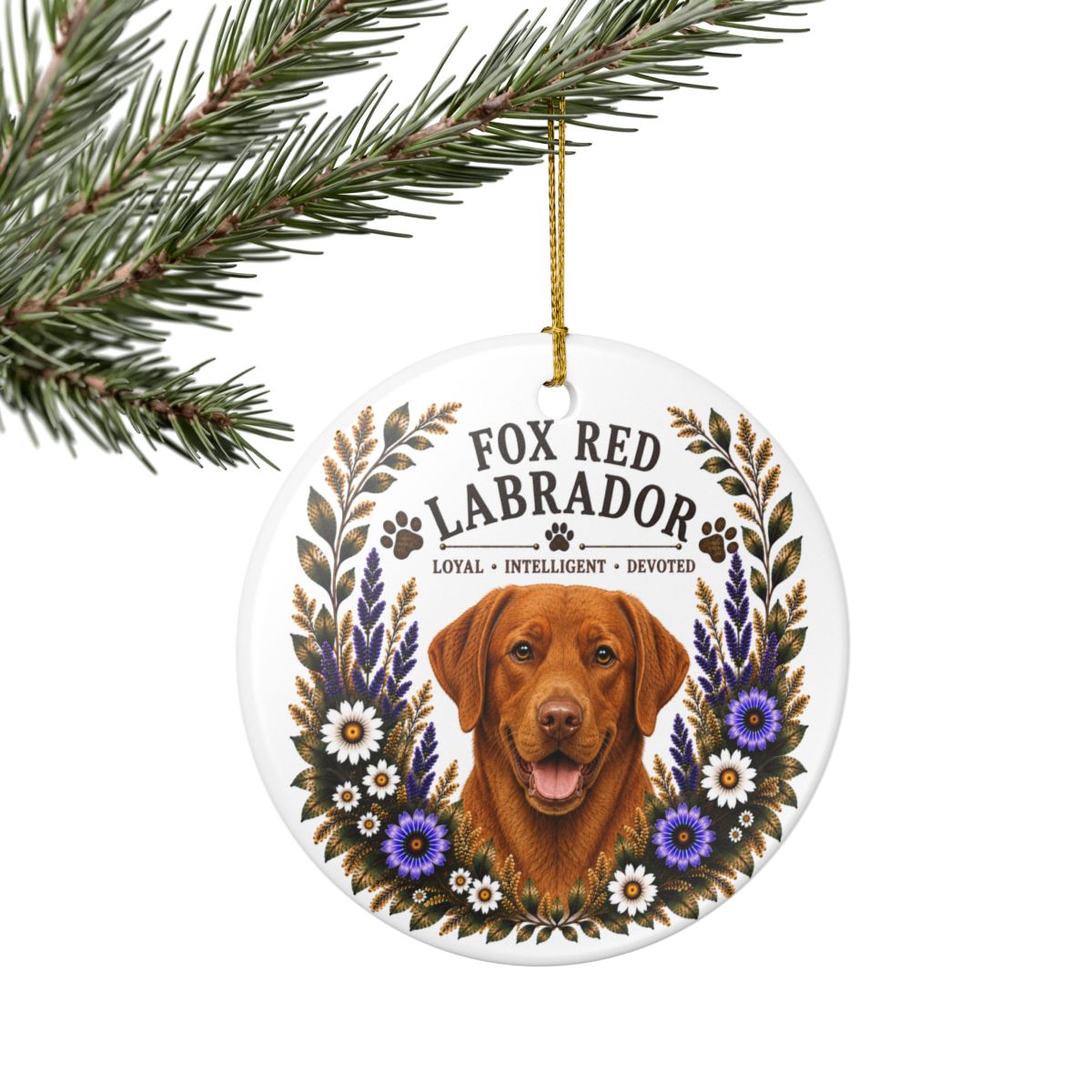 Fox Red Lab Loyal • Intelligent• Devoted Ornament