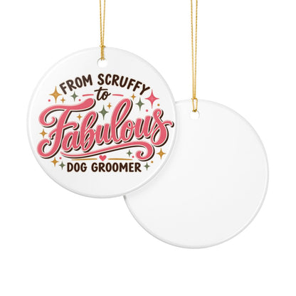Fabulous Dog Groomer Ornament