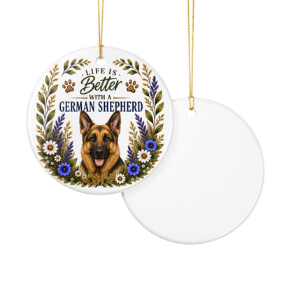 German Shepherd Ornament - Life Is Better