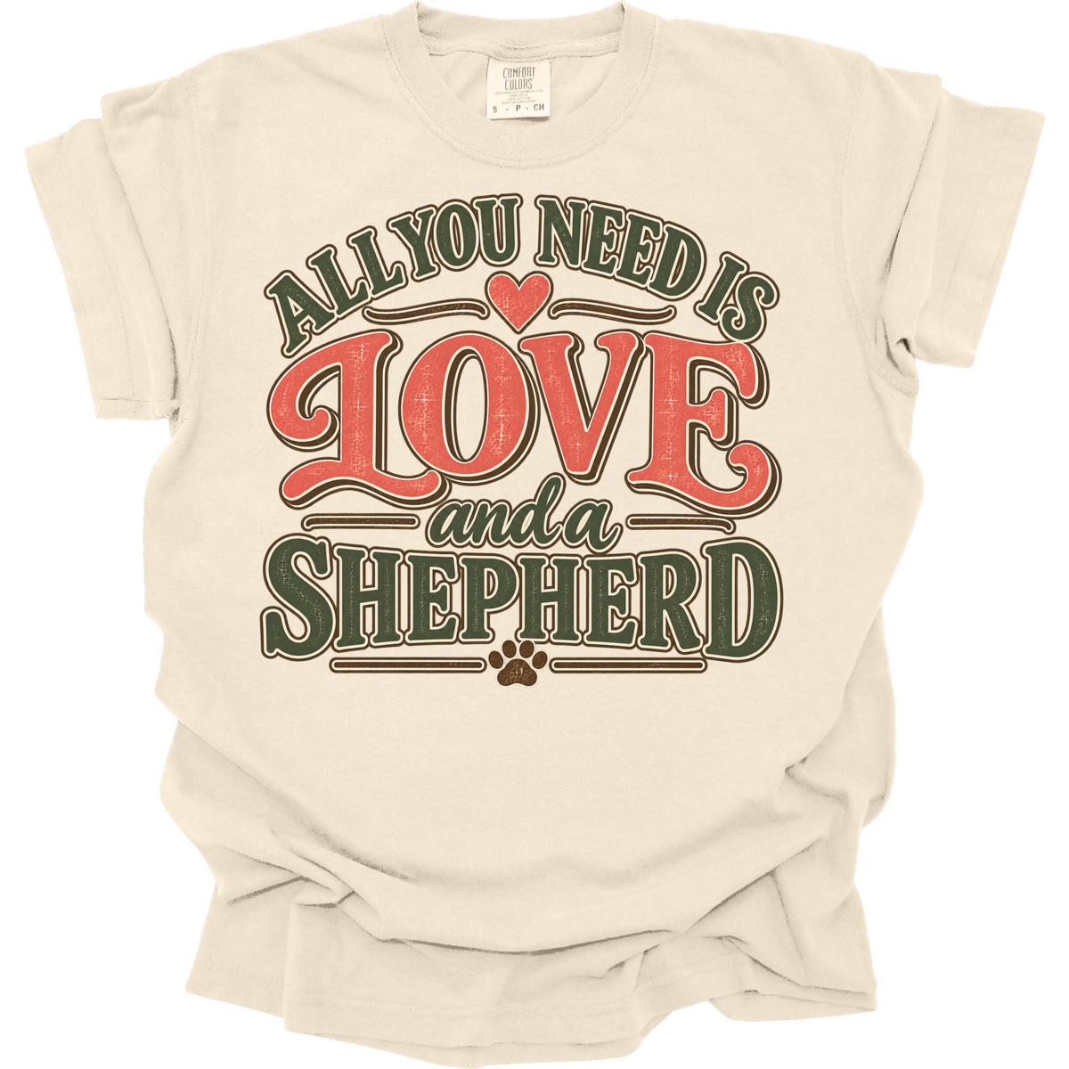 German Shepherd Shirt, German Shepherd Mom Gift, All You Need Is Love Dog Tee