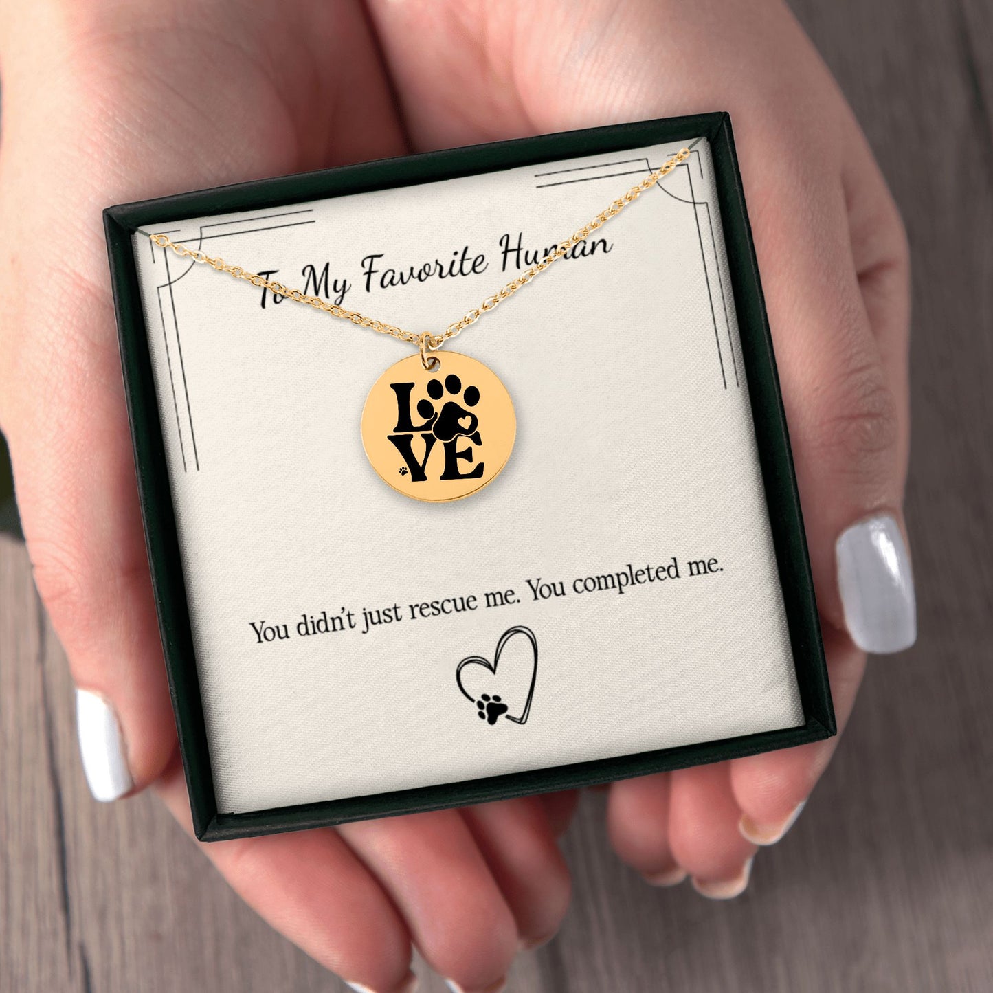 From Your Pet: “You Completed Me” Necklace – Gift for Pet Parents in Gold, Rose Gold, or Silver