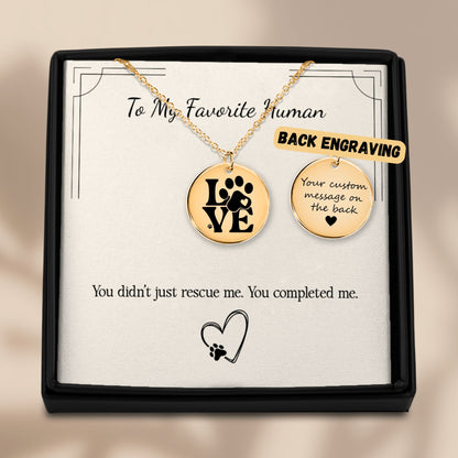 From Your Pet: “You Completed Me” Necklace – Gift for Pet Parents in Gold, Rose Gold, or Silver