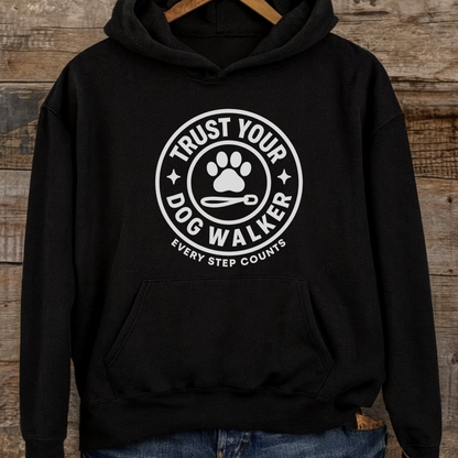 Dog Walker Hoodie, Pet Lover Sweatshirt, Cozy Funny Gift for Dog Walkers, Unisex Apparel, Step Counter Sweater