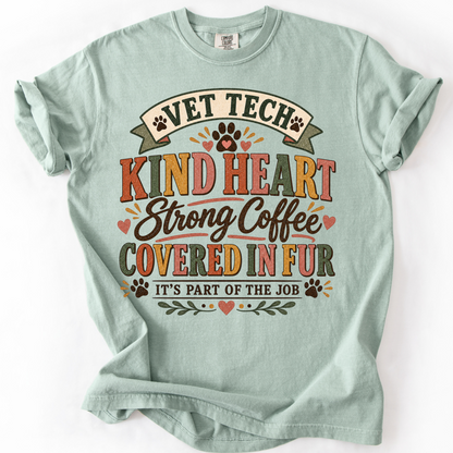 Kind Heart Strong Coffee Vet Tech Shirt