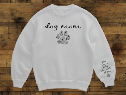 Personalized Dog Mom Sweatshirt with Custom Pet Names with Paw Print Cozy Gift for Dog Lovers and Pet Parents