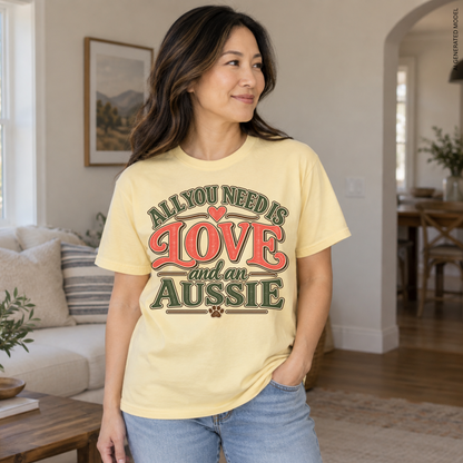 Australian Shepherd Shirt, All You Need Is Love and an Aussie