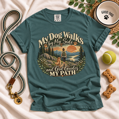 Christian Dog Mom Shirt, My Dog Walks by My Side, Faith Based Hiking Tee