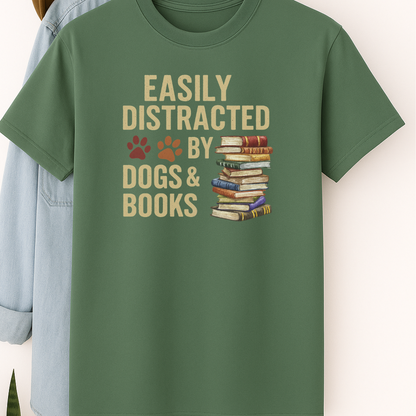 Easily Distracted by Dogs and Books Shirt Dog Lover Bookworm Tee Funny Dog Mom Gift Pet and Book Lover T-Shirt