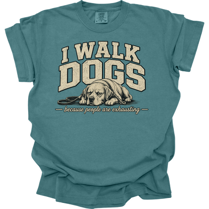 Dog Walker Shirt, I Walk Dogs Tee, Funny Dog Walker Gift, Introvert Dog Shirt