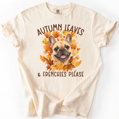 French Bulldog Mom Fall Shirt, Autumn Leaves & Frenchies Please  Description