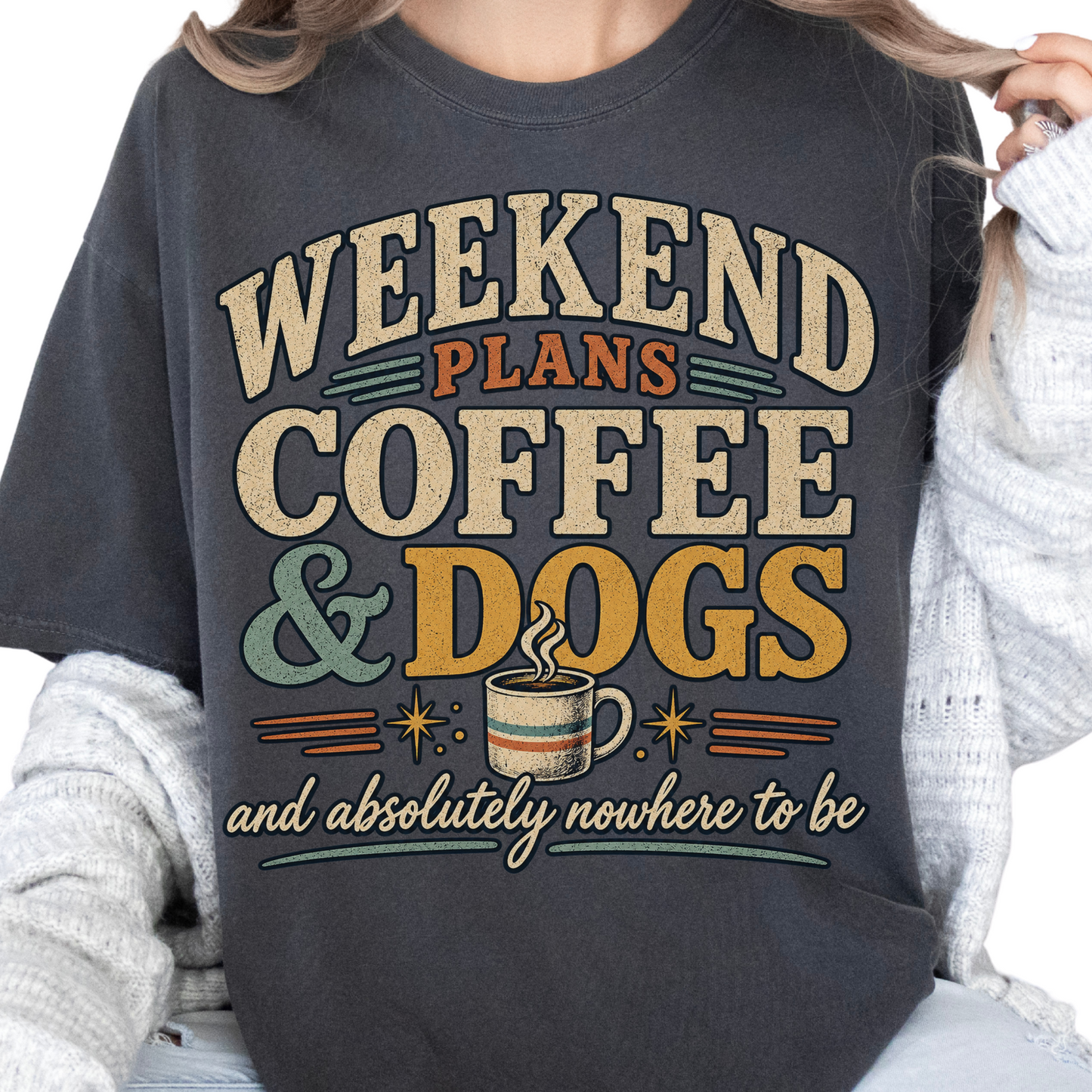 Coffee and Dogs Shirt, Funny Dog Lover Tee, Weekend Graphic Shirt, Dog Mom Gift