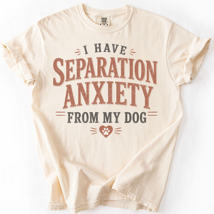 Funny Dog Mom Shirt, Separation Anxiety Dog Tee, Obsessed Dog Lover Gift