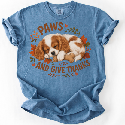 Blenheim Cavalier Thanksgiving Shirt, Paws Give Thanks Tee, Fall Cavalier Dog Lover Gift