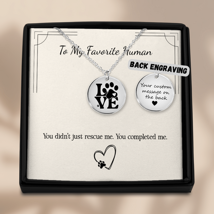 From Your Pet: “You Completed Me” Necklace – Gift for Pet Parents in Gold, Rose Gold, or Silver