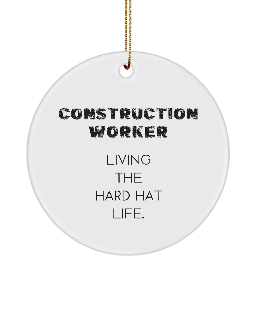 Construction Worker Gift, Gift for Construction Worker, Builder Keepsake, Contractor Ornament, Handyman Gift, Construction Gift