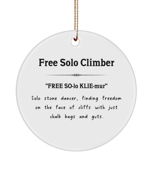 Free Solo Climber, Climbing Gift, Rock Climbing Ornament, Extreme Sports Gift, Free Climber Present, Bouldering Gift, Wall Climbing Keepsake