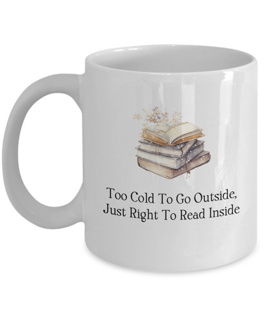 Cozy Winter Reading Mug, Reading Coffee Mug, Reading Mug, Winter Bookish Coffee Mug, Book Lover Mug, Book Lover Coffee Mug