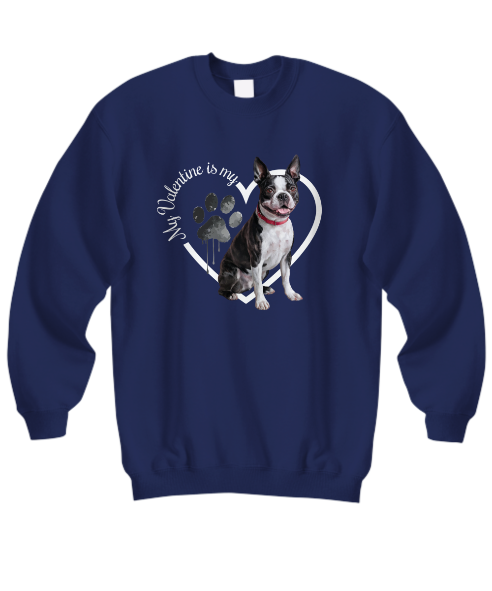 Valentine Boston Terrier Sweatshirt, Boston Terrier Mom, Valentine Heart Dog, Valentine Dog Sweatshirt, Gift for Dog Lover