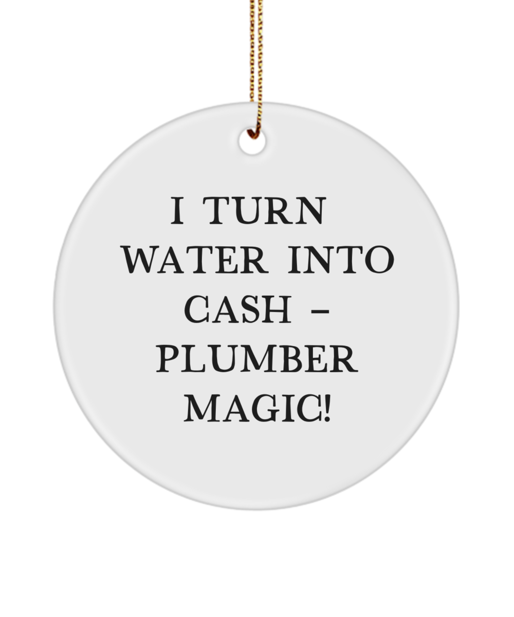 Plumber Gifts, Gifts for Plumbers, Best Plumber Gift, Plumbing Gift, Handyman Gift, Plumber Keepsake, Funny Plumber Ornament