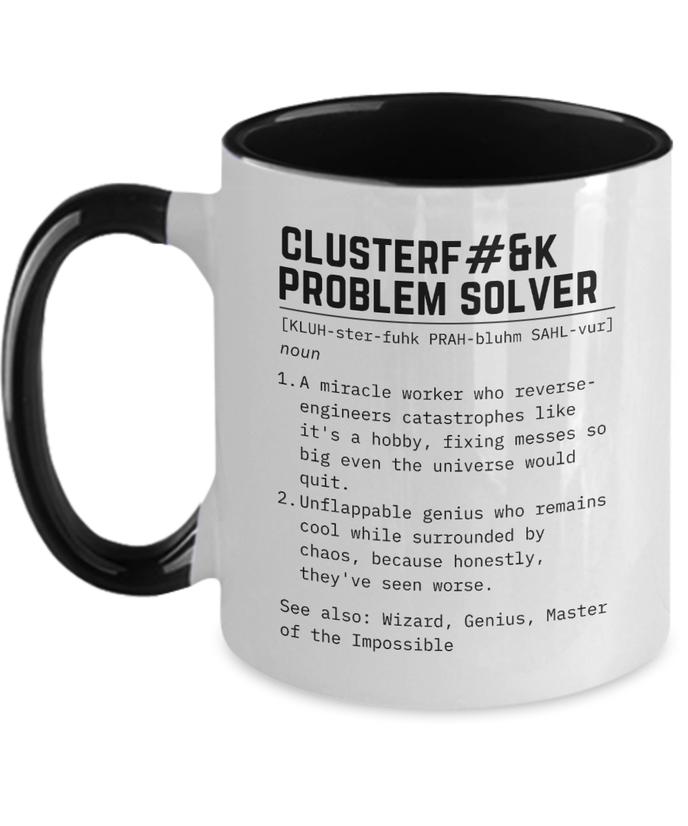 Cluster F*%k Fixer Mug, Co-worker gift, male Boss gift, definition mug, friendsgiving, thank you gift for boss, Gift for him