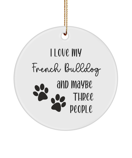 French Bulldog ornament, dog lover gift, pet ornament, pet lover gift, puppy love gift, animal lover gift