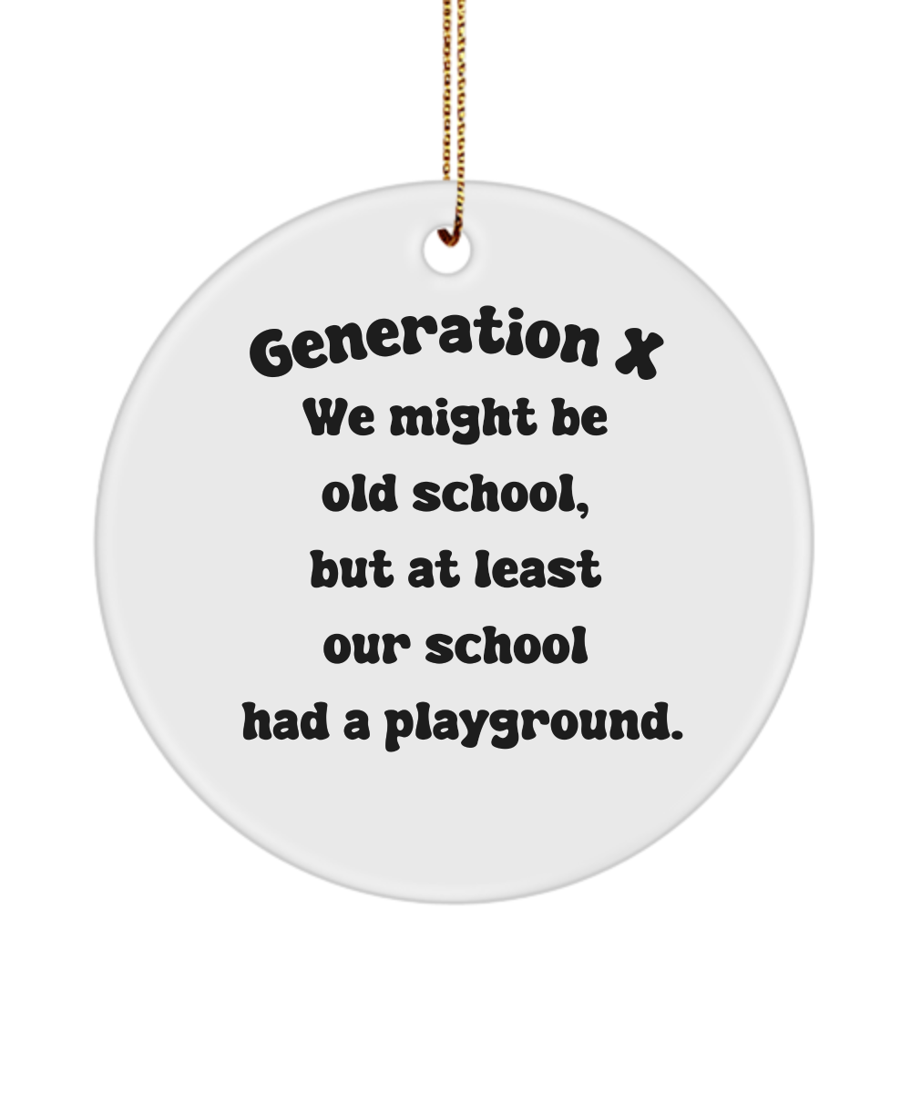 Generation X Ornament, Cool Gen X Gift, Birthday Gift for Genxer, Gen X Keepsake, Gen X Gift, 80s Nostalgia Gift, Generation X Gift