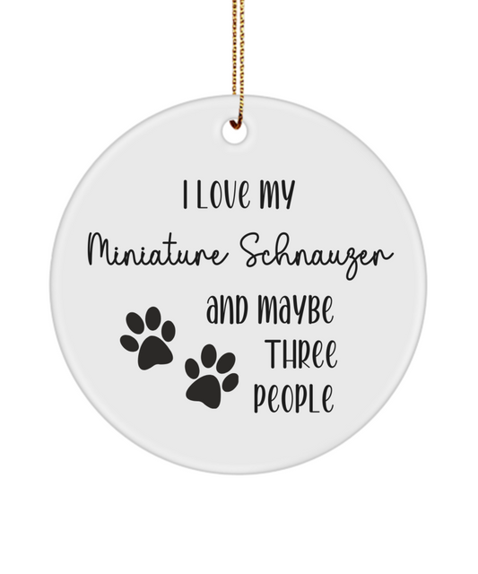 Miniature Schnauzer ornament, dog lover gift, pet ornament, pet lover gift, puppy love gift, animal lover gift