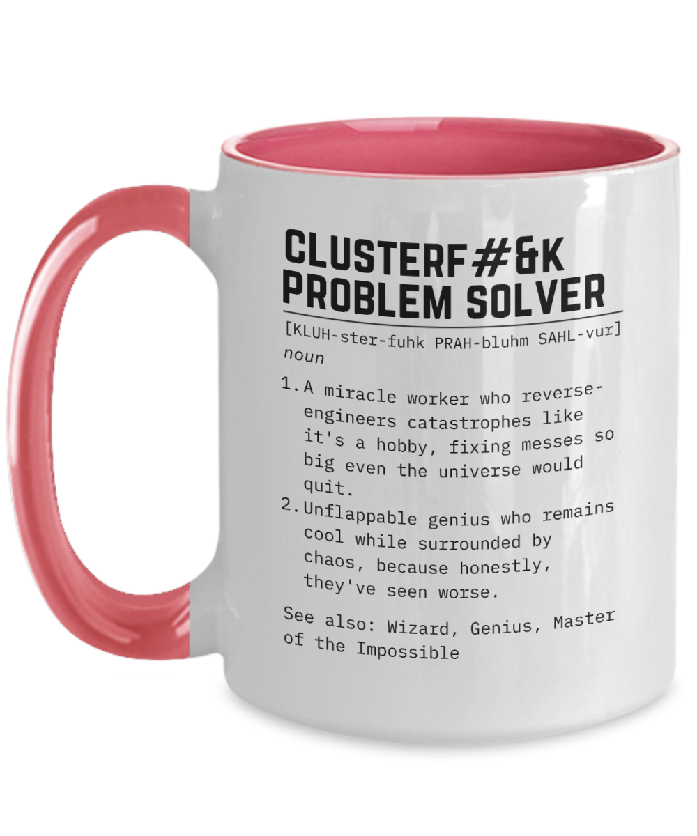 Cluster F*%k Fixer Mug, Co-worker gift, male Boss gift, definition mug, friendsgiving, thank you gift for boss, Gift for him